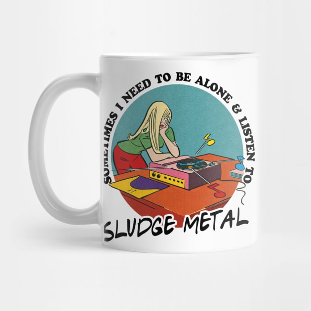 Sludge Metal Music Obsessive Fan Design by DankFutura